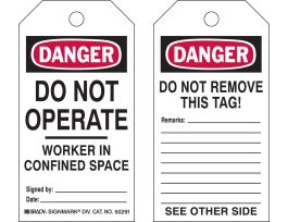 Tags DO NOT OPERATE WORKER IN CONFINED SPACE Polyester 5.75 x 3  BK/RD/WH 25/PK