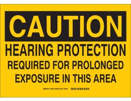 CAUTION Hearing Protection Required For Prolonged Exposure In This Area Sign, 10" H x 14" W x 0.06" D, Polystyrene