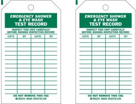 Tag EMERGENCY SHOWER & EYEWASH TEST RECORD Polyester 7x4 Green on White 10/PK