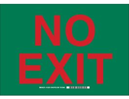 No Exit Sign, 10" H x 14" W x 0.06" D