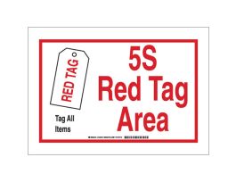 5S Red Tag Area Tag All Items Sign, 10" H x 14" W x 0.11" D, Fiberglass