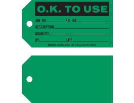 Quality Control Tag O.K. TO USE Paper 3 x 5.75 Black on Green 100/PK