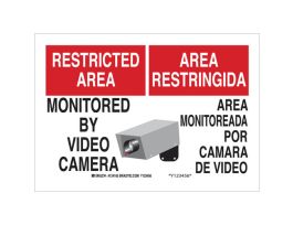 Bilingual RESTRICTED AREA Monitored By Video Camera Sign, 7" H x 10" W x 0.006" D, Polyester
