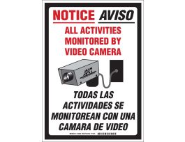 Bilingual NOTICE All Activities Monitored By Video Camera Sign, 14" H x 10" W x 0.06" D, Polystyrene