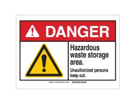DANGER Hazardous Waste Storage Area. Unauthorized Persons Keep Out. Sign, 7" H x 10" W x 0.035" D, Aluminum