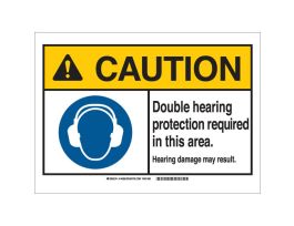 CAUTION Double Hearing Protection Required In This Area. Sign, 14" H x 10" W x 0.1" D, Fiberglass