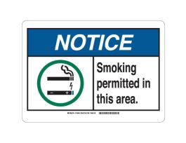 NOTICE Smoking Permitted In This Area. Sign, 10" H x 14" W x 0.006" D, Polyester