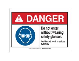 DANGER Do Not Enter Without Wearing Safety Glasses. Sign, 10" H x 14" W x 0.06" D, Polystyrene