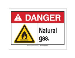 DANGER Natural Gas. Sign, 10" H x 14" W x 0.06" D, Polystyrene
