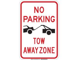 No Parking Tow Away Zone Sign, 18" H x 12" W x 0.090" D, Aluminum
