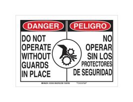 Bilingual DANGER Do Not Operate Without Guards In Place Sign, 10" H x 14" W x 0.006" D, Polyester
