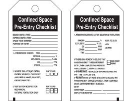 Tag Confined Space Pre Entry Checklist Polyester 5.75x3 Black on White 25PK
