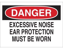 DANGER Excessive Noise Ear Protection Must Be Worn Sign, 7" H x 10" W x 0.006" D, Polyester