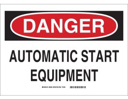 DANGER Automatic Start Equipment Sign, 10" H x 14" W x 0.06" D, Polystyrene