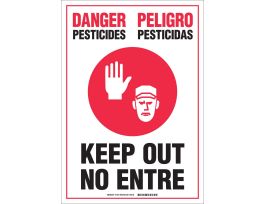 DANGER Pesticides Pesticidas Keep Out No Entre Sign, 20" H x 14" W x 0.004" D, Vinyl