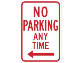 No Parking Any Time Sign, 18" H x 12" W x .035" D, Red on White
