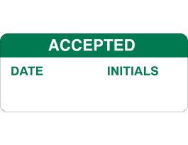 ACCEPTED DATE: INITIALS: Write-on Inspection Labels, 0.625" H x 1.5" W x 0.0034" D, Green on White
