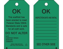 Scaffold Safety Tag OK Polyester 5.75 x 3  Black on Green 10/PK