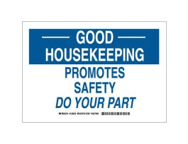GOOD HOUSEKEEPING Promotes Safety Do Your Part Sign, 7" H x 10" W x 0.06" D, Polystyrene