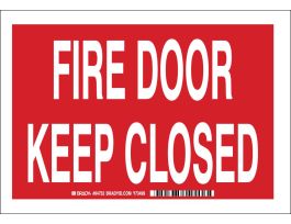 Fire Door Keep Closed Sign, 10" H x 14" W x 0.006" D