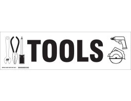 TOOLS Label, Black on White, 7" H x 24" W x 0.006" D