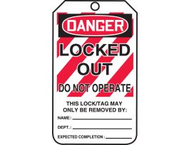 Safety Tags, 5 3/4" x 3 1/4", DANGER LOCKED OUT DO NOT OPERATE, (BACK) THIS ENERGY SOURCE HAS BEEN LOCKED OUT, HS-LAMINATE, 25/PK