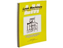 Lean Machines For World-Class Manufacturing And Maintenance Book, English