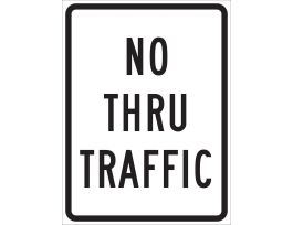 No Thru Traffic Sign, 24" H x 18" W x 0.090" D, Aluminum
