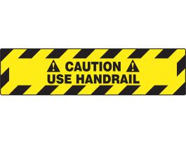 Slip-Gard Step-Style Floor Sign, Caution Use Handrail, 6" x 24", EA