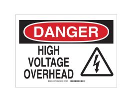 DANGER High Voltage Overhead Sign, 10" H x 14" W x 0.006" D, Polyester