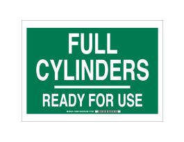 Full Cylinders Ready For Use Sign, 10" H x 14" W x 0.06" D, Polystyrene, Green on White