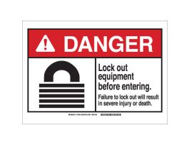 DANGER Lock Out Equipment Before Entering. Sign, 10" H x 14" W x 0.035" D, Aluminum