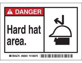 DANGER Hard hat area. Labels, 3.5" H x 5" W x 0.006" D, Black/Red on White