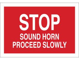 Stop Sound Horn Proceed Slowly Sign, 7" H x 10" W x 0.035" D, Aluminum