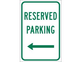 Reserved Parking Sign, Arrow Direction Left