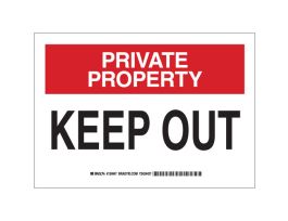 PRIVATE PROPERTY Keep Out Sign, 10" H x 14" W x 0.06" D, Polystyrene