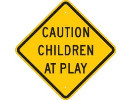 Caution Children At Play Sign, 18" H x 18" W x 0.035" D, Aluminum