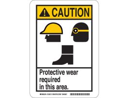 CAUTION Protective Wear Required In This Area. Sign, 10" H x 7" W x 0.006" D, Polyester