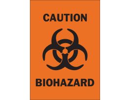 CAUTION Biohazard Sign, 10" H x 7" W x 0.06" D, Polystyrene