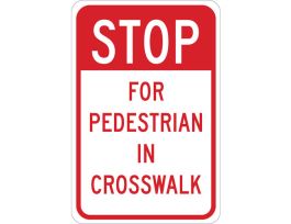 STOP For Pedestrians In Crosswalk Sign, 18" H x 12" W x 0.06" D, Polystyrene