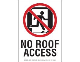 No Roof Access w/Pictogram Sign, 10" H x 7" W x 0.0096" D