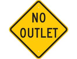 No Outlet Sign, 18" H x 18" W x 0.035" D, Aluminum