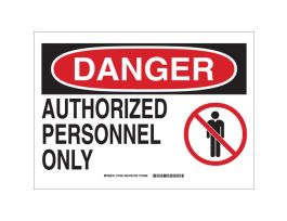 DANGER Authorized Personnel Only w/Pictogram Sign, 10" H x 14" W x 0.06" D, Polystyrene