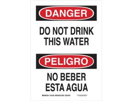 Bilingual DANGER Do Not Drink This Water Sign, 10" H x 7" W x 0.06" D, Polystyrene