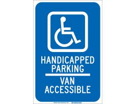 Handicapped Parking Van Accessible Sign, 18" H x 12" W x .035" D, Aluminum