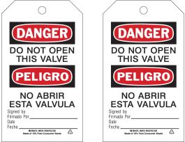 Bilingual Tag DANGER Do Not Open This Valve 7 in H x 4 in W 10PK