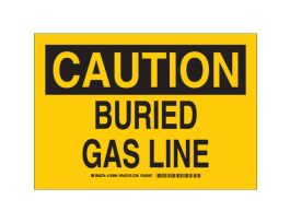 CAUTION Buried Gas Line Sign, 10" H x 14" W x 0.006" D, Polyester