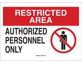RESTRICTED AREA Authorized Personnel Only Sign, 10" H x 14" W x 0.06" D